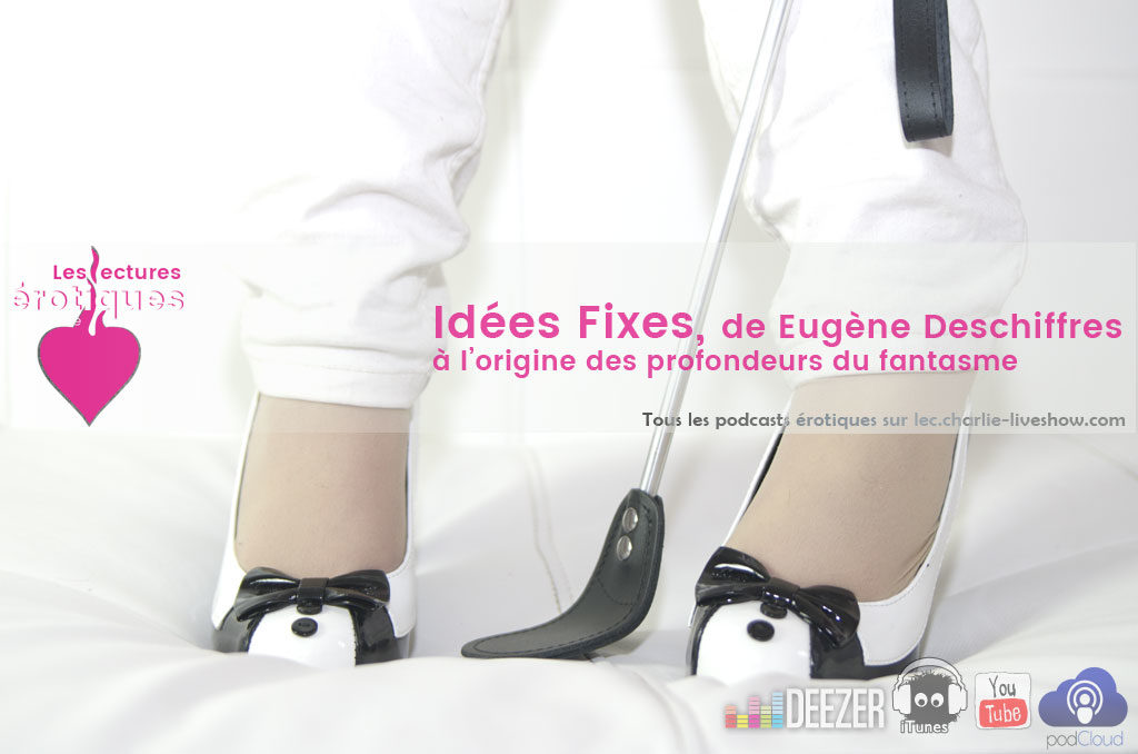 idées fixes podcast bdsm