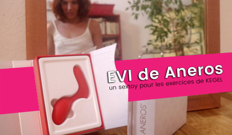 evi-aneros-kegel-exercice-oeuf