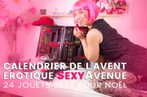 Lire la suite à propos de l’article Calendrier de l’Avent Erotique 2020 Sexy Avenue, du piment sous ta couette !