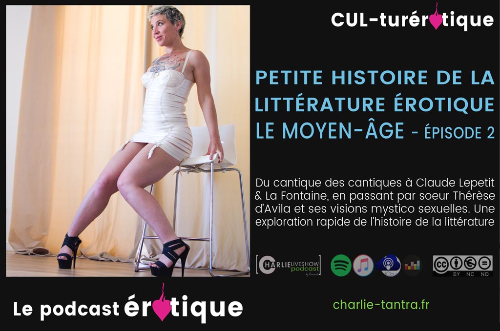 Histoire de la littérature érotique en podcast – ep. 2, le moyen-âge