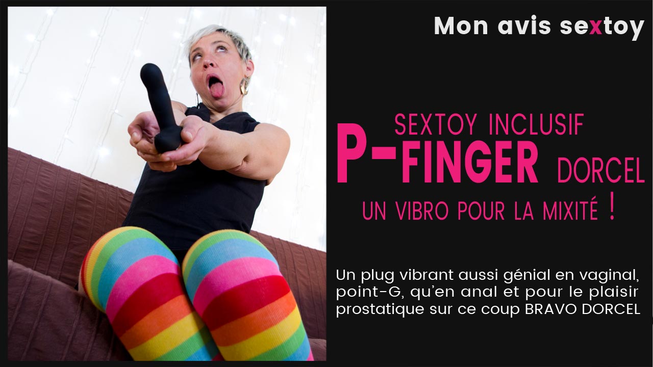 P-FINGER de Dorcel, un sextoy inclusif pour tous les plaisirs photo