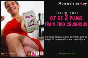kit-plugs-anal-TRAIN-TRIO-de-chushious