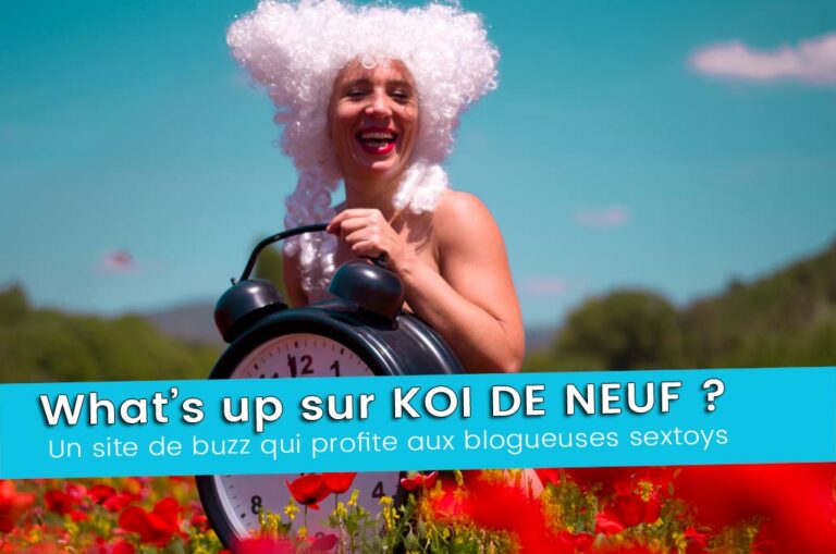 koi-de-neuf-kdn-site-buzz