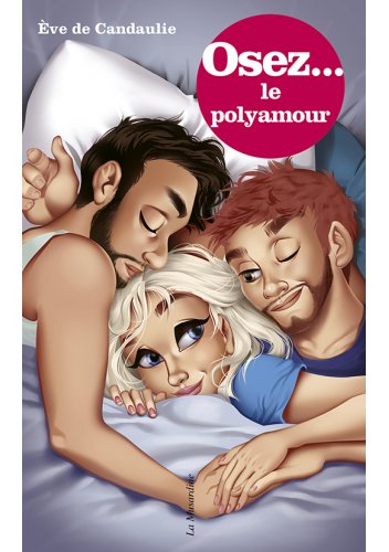 osez-le-polyamour-eve-de-candaulie