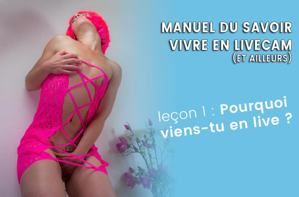 manuel-du-savoir-vivre-en-livecam-1
