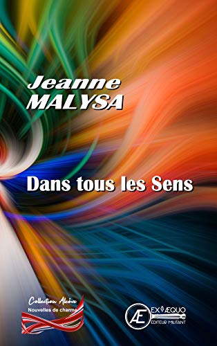 dans-tous-les-sens-jeanne-malysa-nouvelles-erotiques