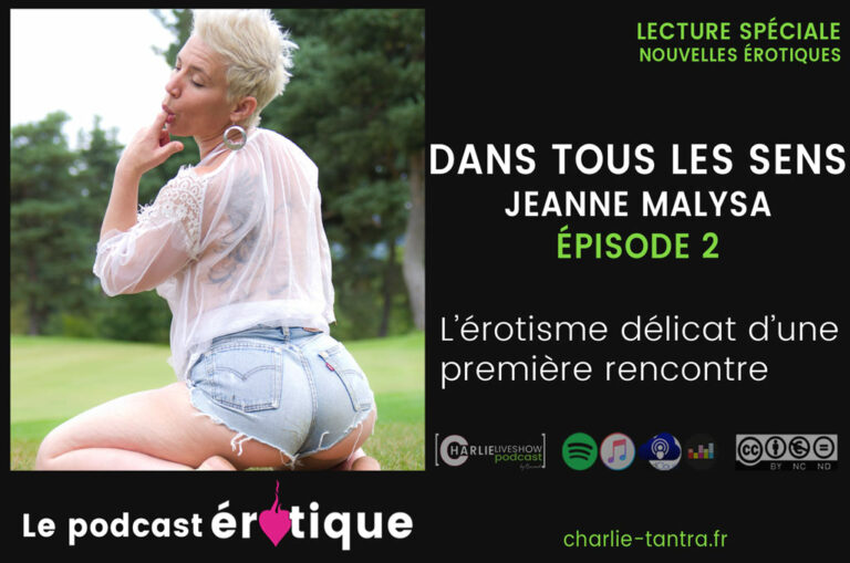 jeanne-malysa-podcast-erotique-episode-2