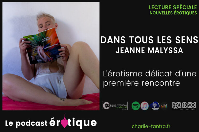 nouvelles-erotiques-podcast-jeanne-malysa