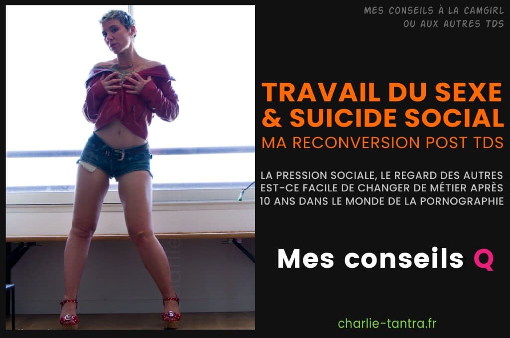 reconversion-des-metiers-du-sexe-suicide-social-temoignage